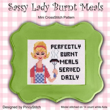 Sassy Lady Burnt Meals