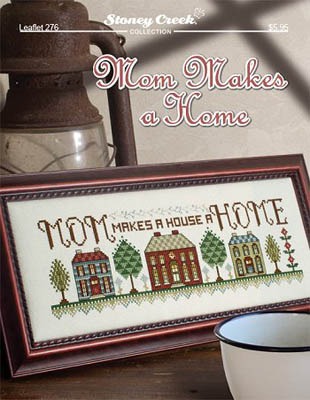 click here to view larger image of Mom Makes a Home (chart)
