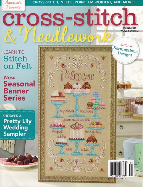 Cross Stitch & Needlework Magazine - Spring 2015