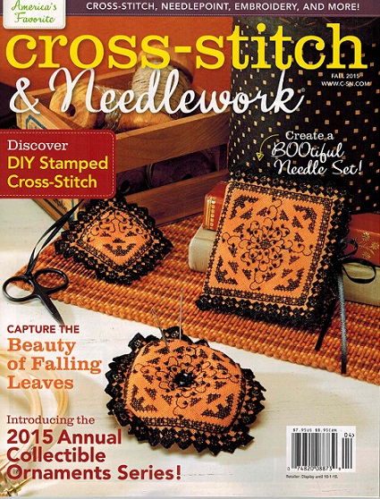 Cross Stitch & Needlework Magazine - Fall 2015