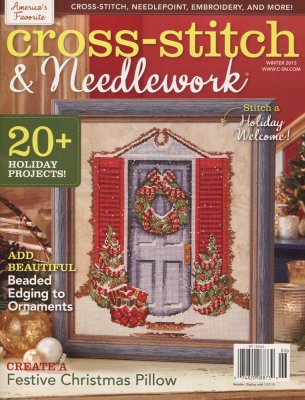 Cross Stitch & Needlework Magazine - Winter 2015