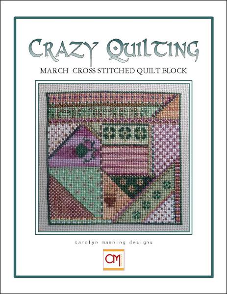 Crazy Quilting - March Quilt Block