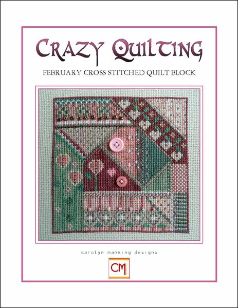 Crazy Quilting - February Block