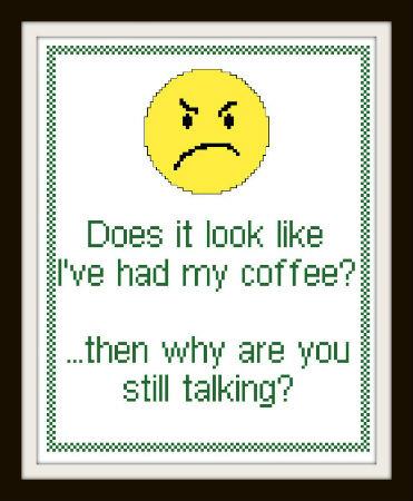 Had My Coffee?