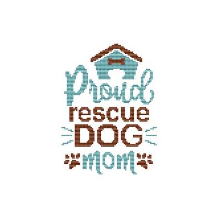 Dog - Proud Rescue Dog Mom