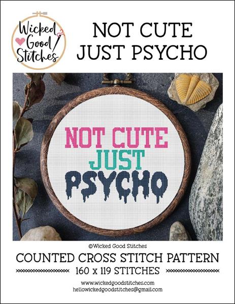click here to view larger image of Not Cute Just Psycho (chart)