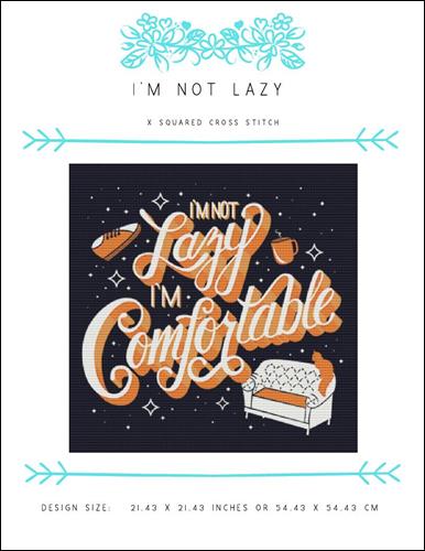click here to view larger image of I'm Not Lazy (chart)