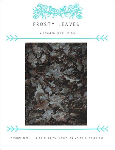 click here to view larger image of Frosty Leaves (chart)