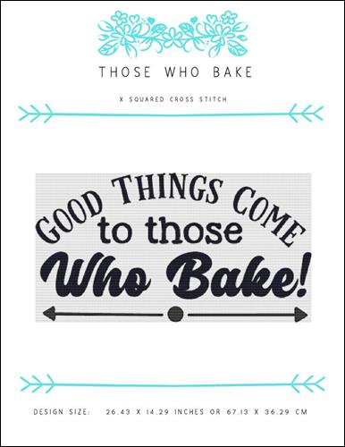 Those Who Bake