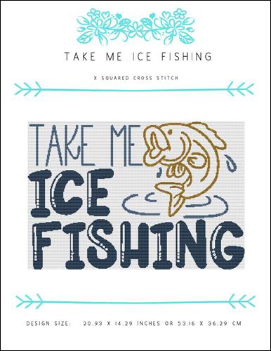 click here to view larger image of Take Me Ice Fishing (chart)