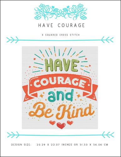 click here to view larger image of Have Courage (chart)