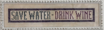 Save Water - Drink Wine