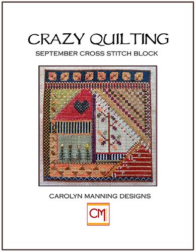Crazy Quilting - September