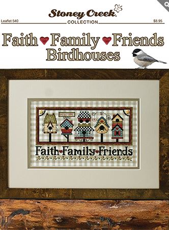 click here to view larger image of Faith Family Friends Birdhouses (chart)