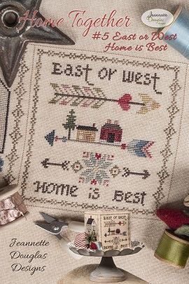 Home Together 5 East or West Home is Best