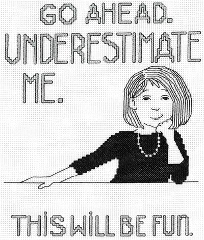 Underestimate Me - Mary Engelbreit