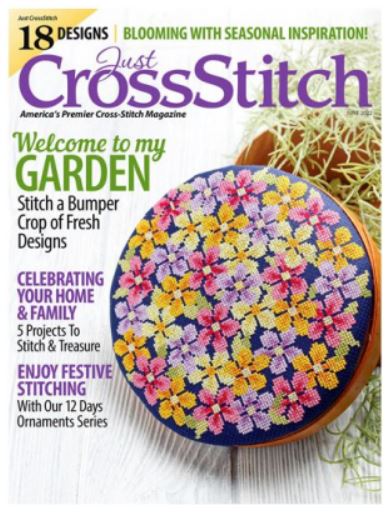 2022 Just Cross Stitch May/June Blooming with Seasonal Inspiration