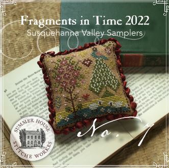 Fragments In Time 2022 - 7 Susquehanna Valley Samplers