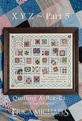 Quilting A Bee Cs - Part 5  X Y Z